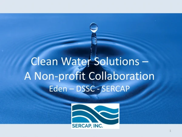 Clean Water Solutions – A Non-profit Collaboration Eden – DSSC - SERCAP