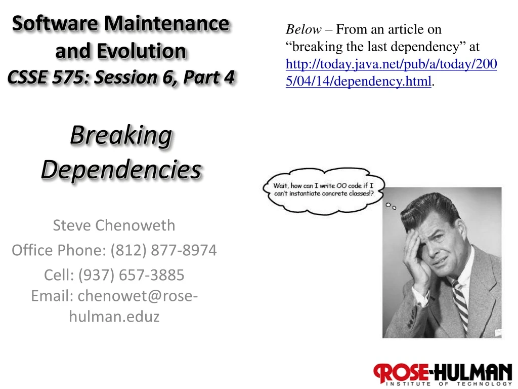 software maintenance and evolution csse 575 session 6 part 4 breaking dependencies