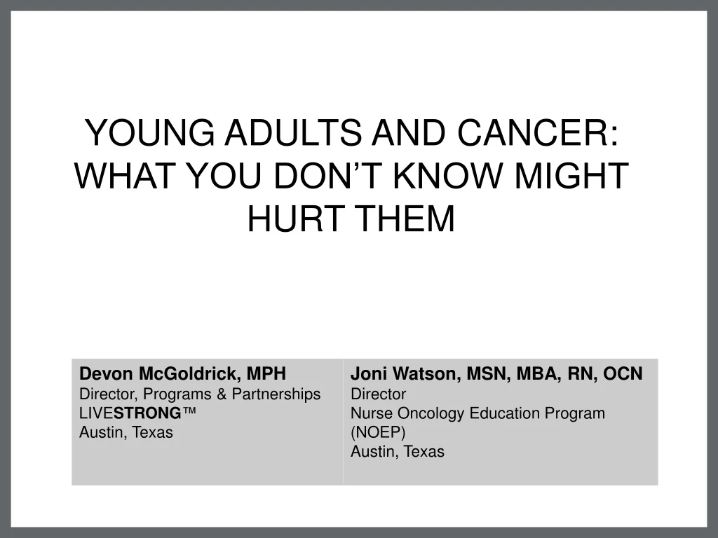 young adults and cancer what you don t know might