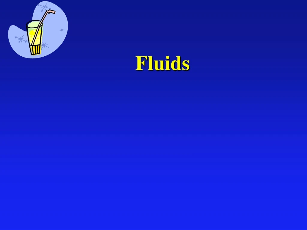 fluids