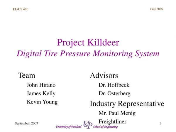Project Killdeer Digital Tire Pressure Monitoring System