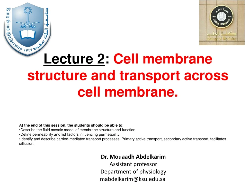 lecture 2 cell membrane structure and transport