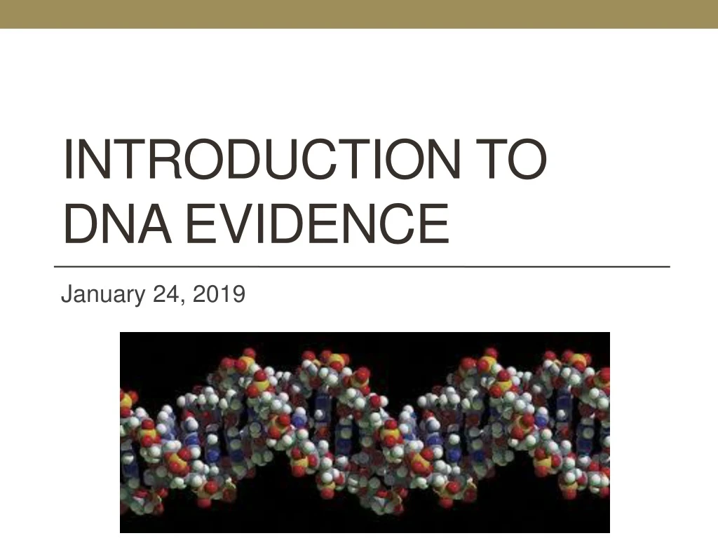 introduction to dna evidence