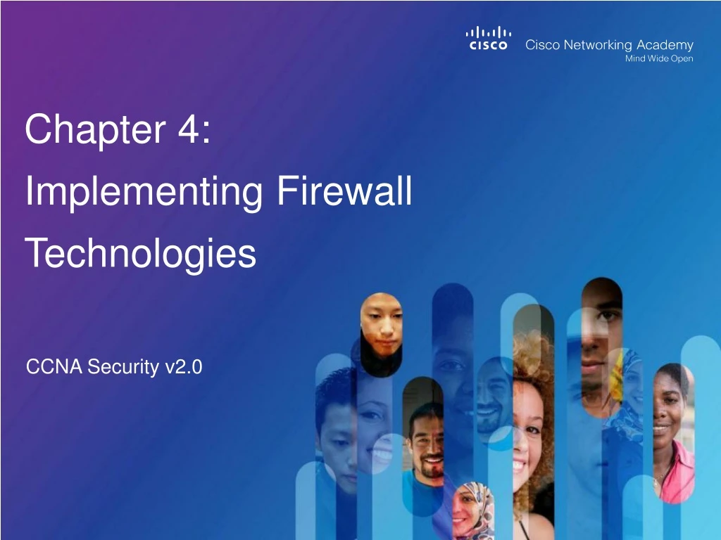 chapter 4 implementing firewall technologies