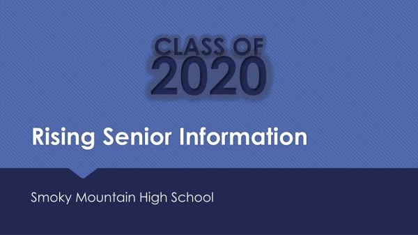 Rising Senior Information