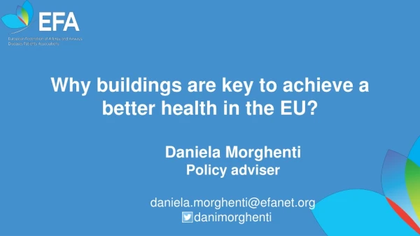 Why buildings are key to achieve a better health in the EU?