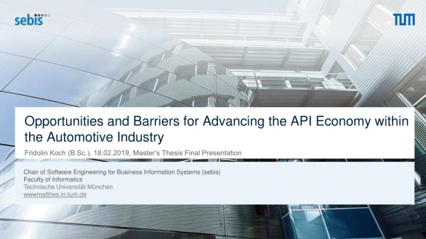 Opportunities and Barriers for Advancing the API Economy within the Automotive Industry