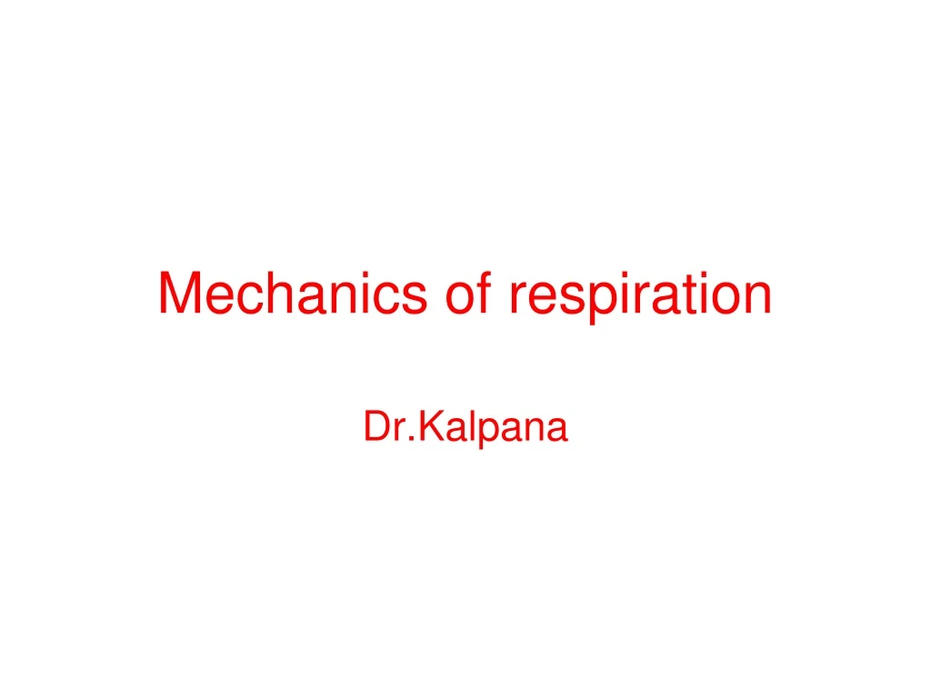 mechanics of respiration