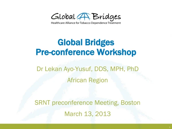 Global Bridges Pre-conference Workshop
