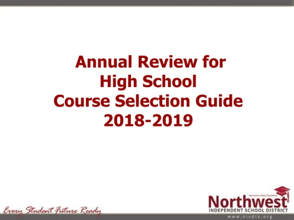 Annual Review for High School Course Selection Guide 2018-2019