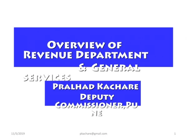 Overview of Revenue Department &amp; General services
