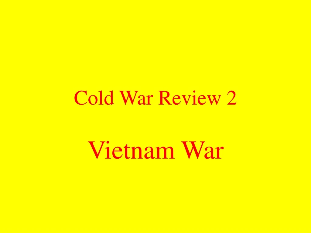 cold war review 2