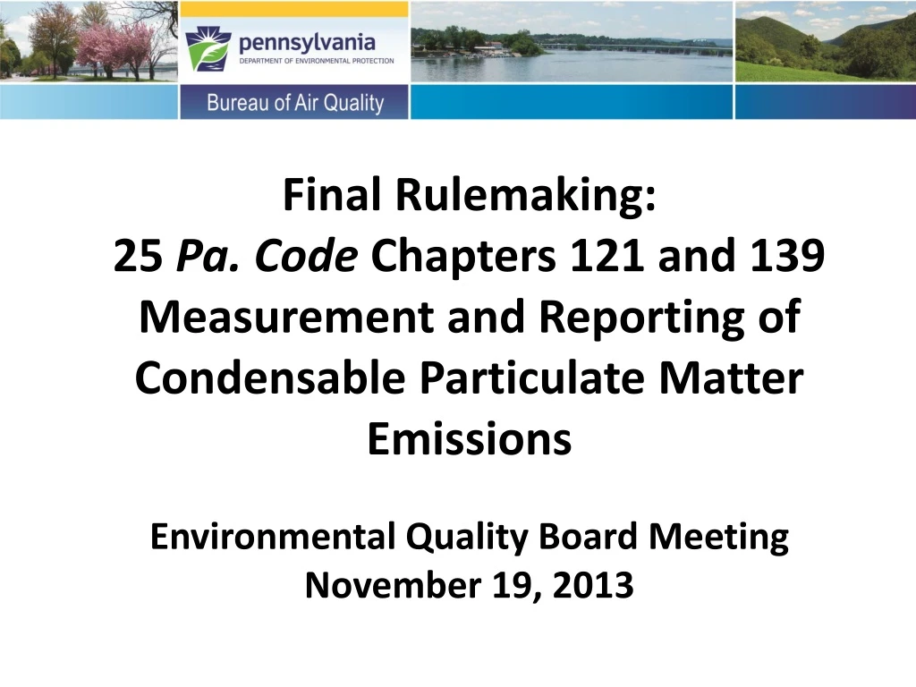 final rulemaking 25 pa code chapters