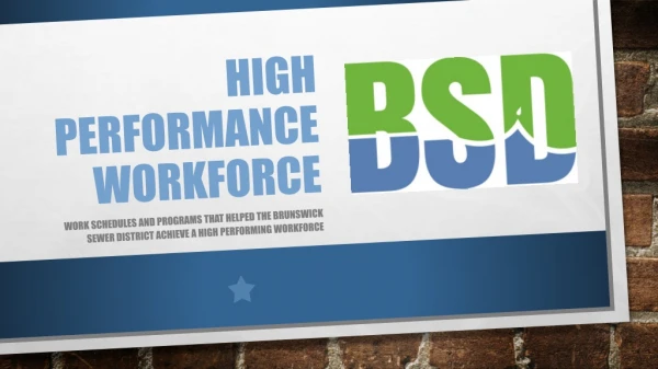 High performance Workforce