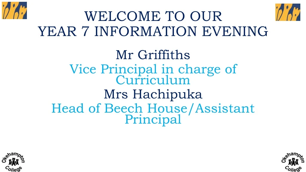 welcome to our year 7 information evening