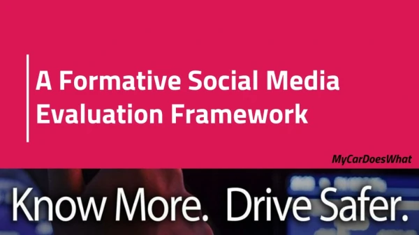 A Formative Social Media Evaluation Framework
