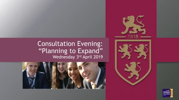 Consultation Evening: “Planning to Expand” Wednesday 3 rd April 2019