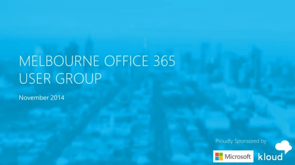 Melbourne Office 365 User Group