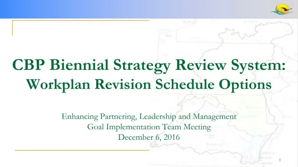 CBP Biennial Strategy Review System: