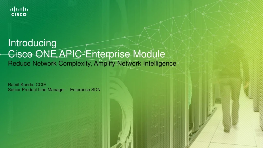 introducing cisco one apic enterprise module