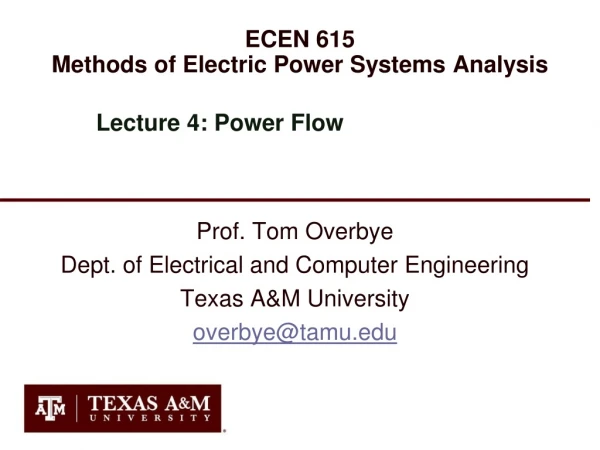 ECEN 615 Methods of Electric Power Systems Analysis