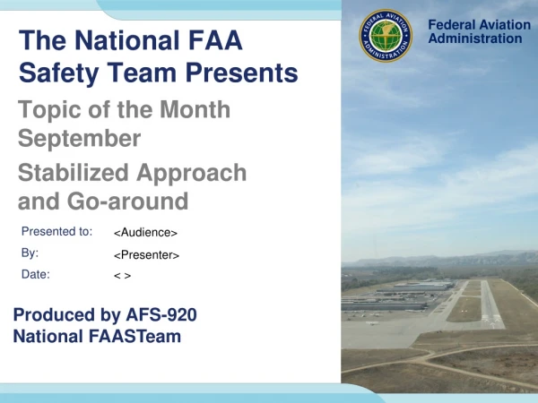 The National FAA Safety Team Presents