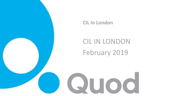 CIL In London