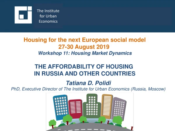 Housing for the next European social model 27-30 August 2019