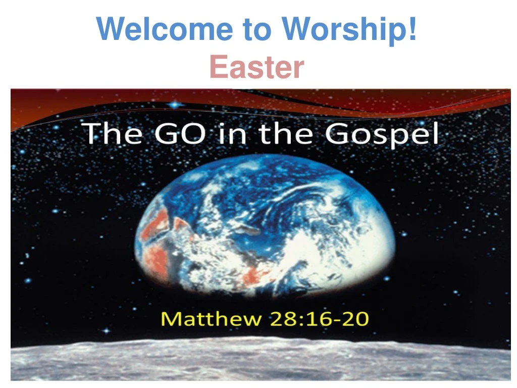 welcome to worship easter