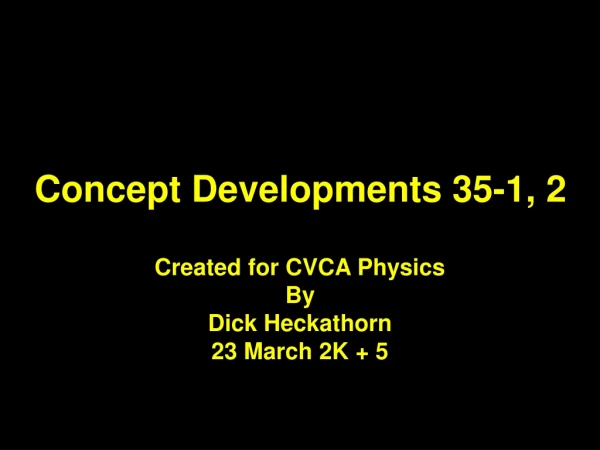 Concept Developments 35-1, 2