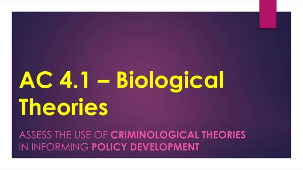 AC 4.1 – Biological Theories