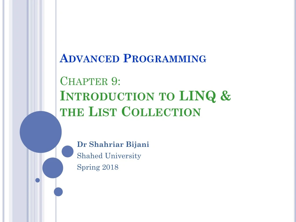 advanced programming chapter 9 introduction to linq the list collection