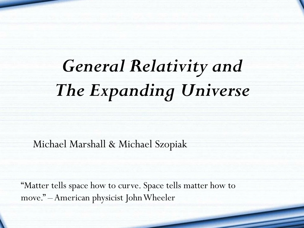 general relativity and the expanding universe