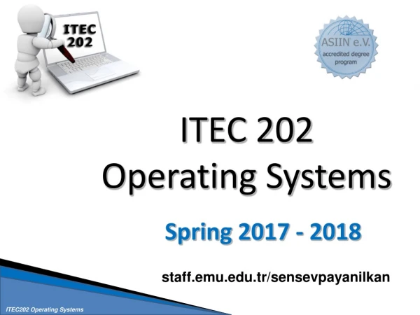 ITEC 202 Operating Systems