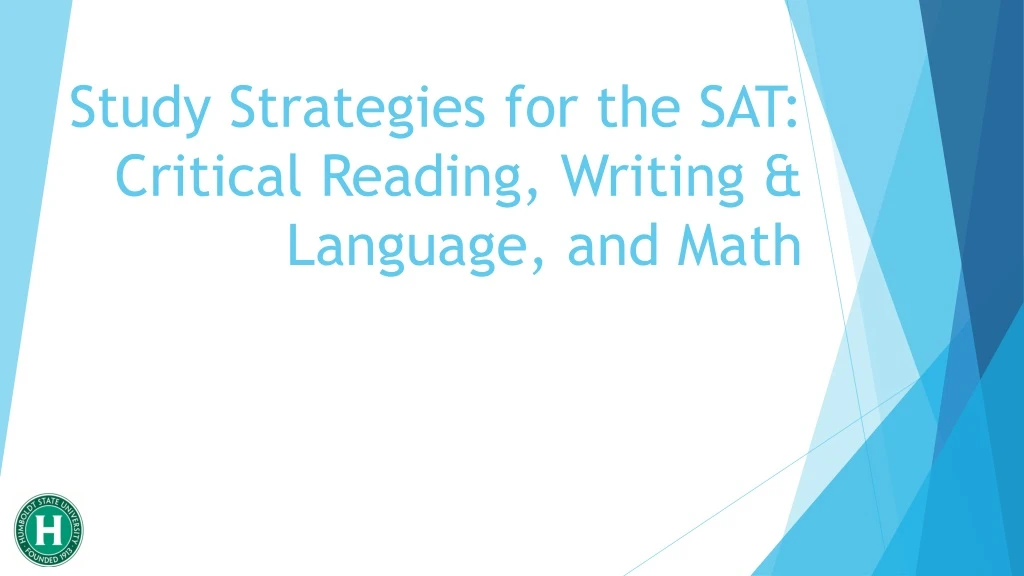 study strategies for the sat critical reading writing language and math