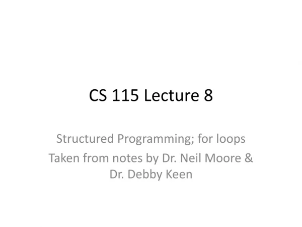 CS 115 Lecture 8