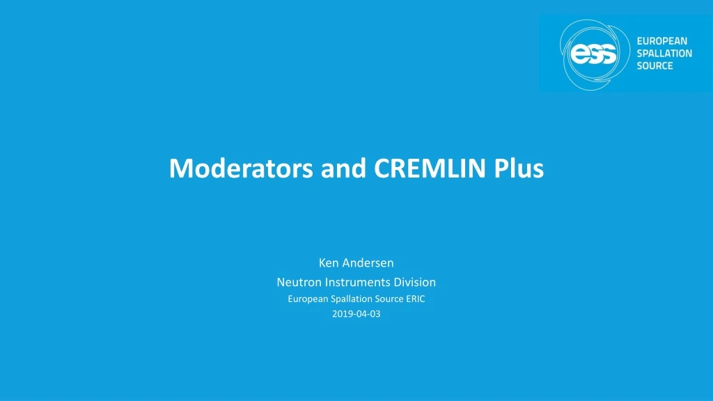 moderators and cremlin plus