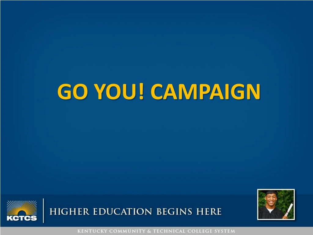 go you campaign