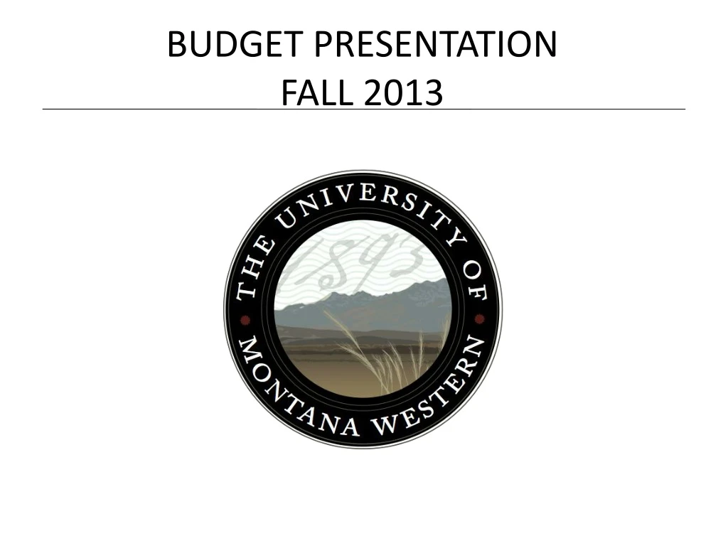 budget presentation fall 2013