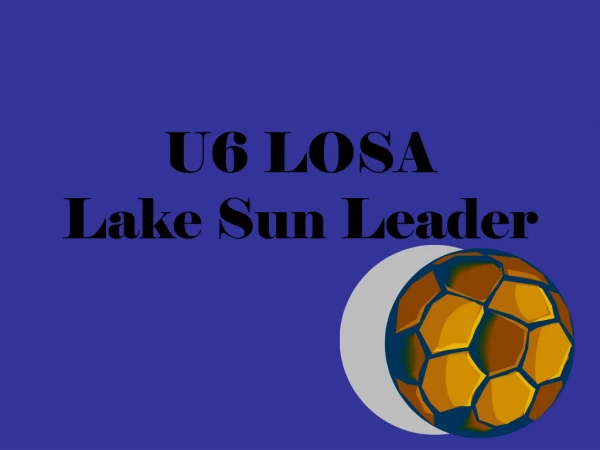U6 LOSA Lake Sun Leader