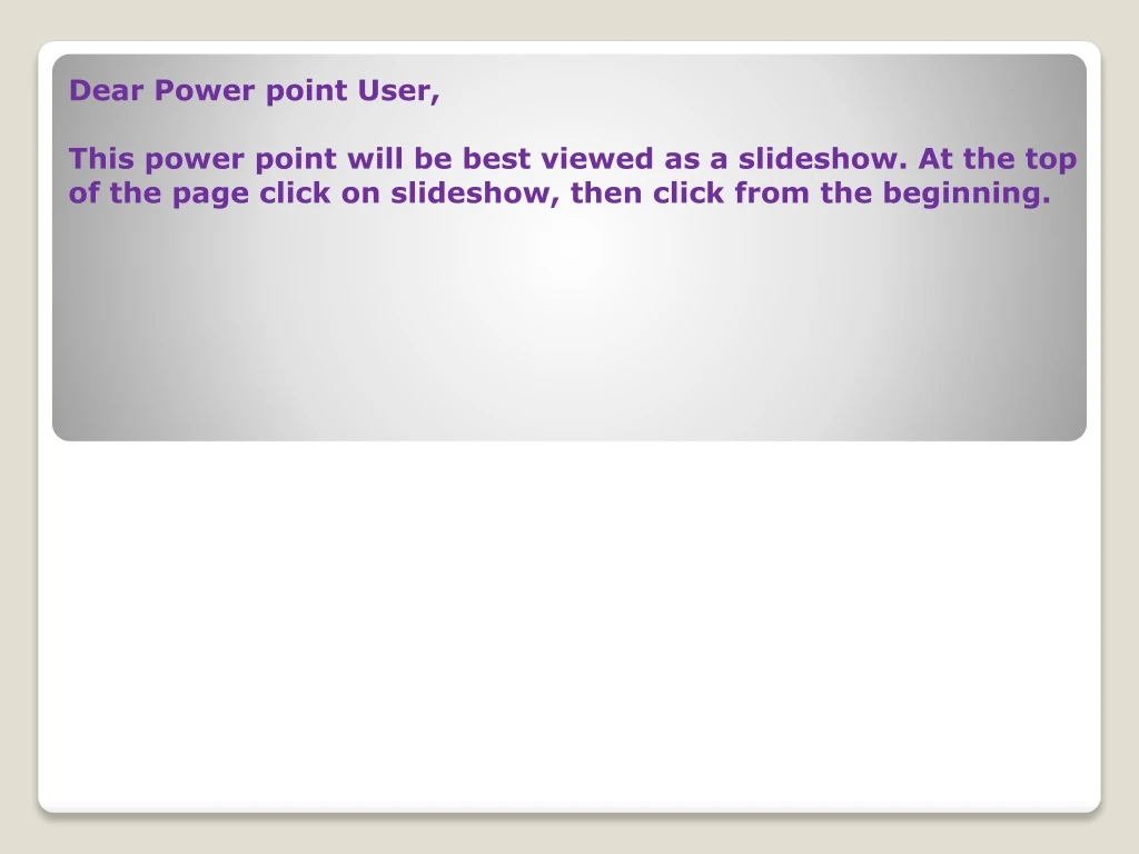 dear power point user this power point will