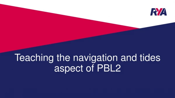 Teaching the navigation and tides aspect of PBL2