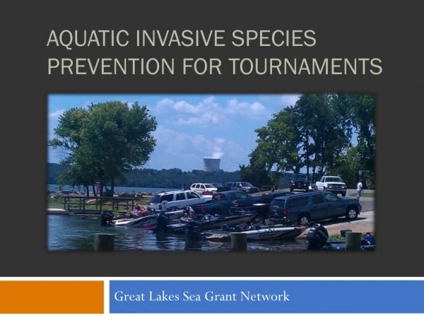 Aquatic Invasive Species Prevention for Tournaments