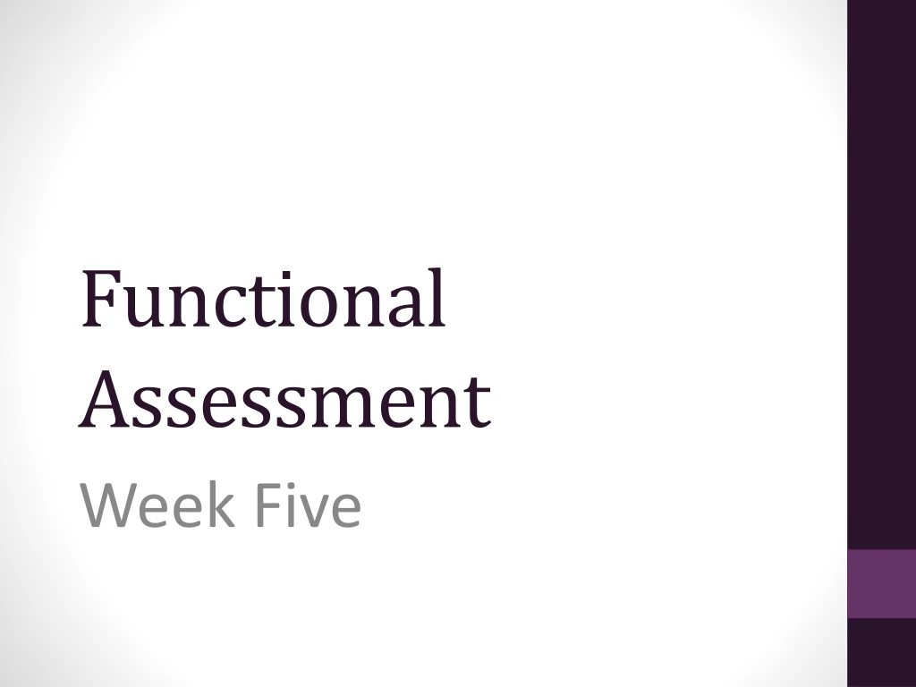 functional assessment