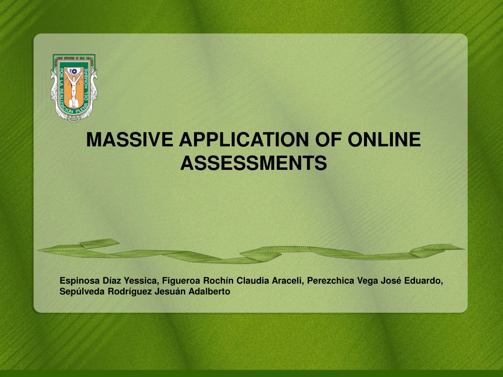 massive application of online assessments