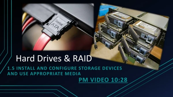 Hard Drives &amp; RAID