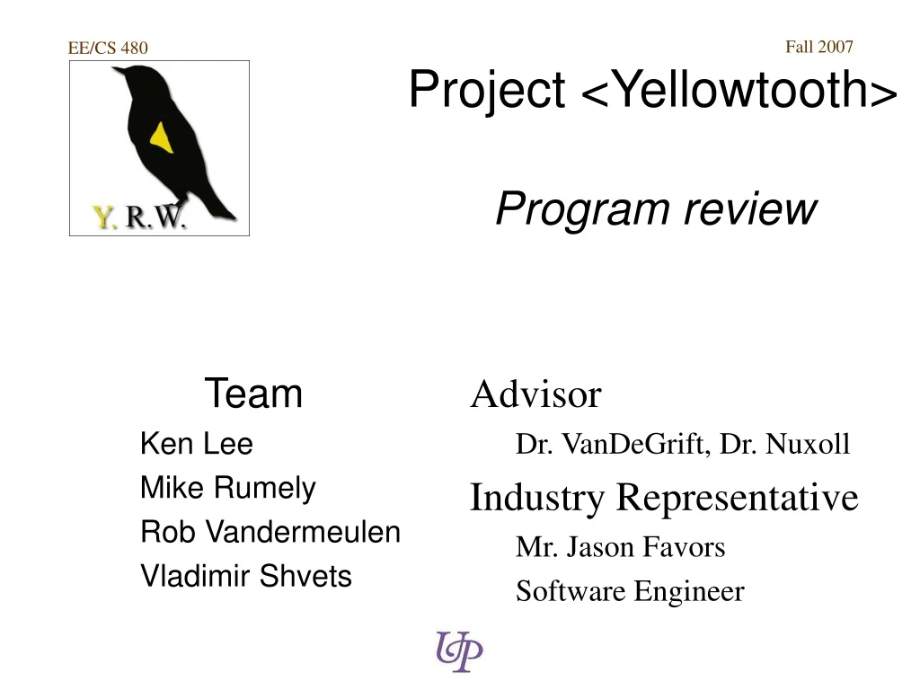 project yellowtooth program review