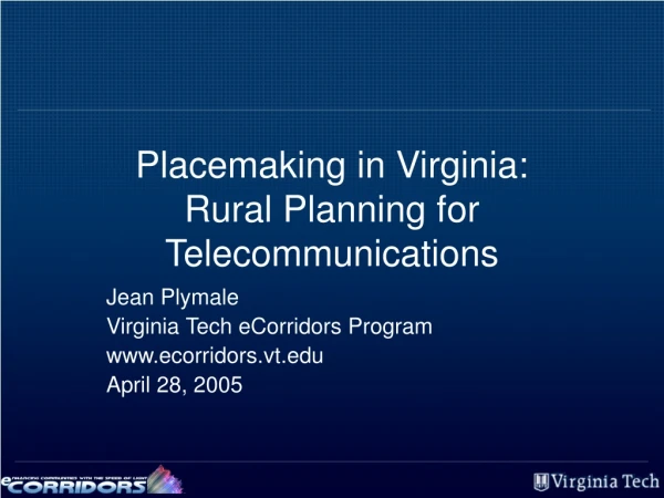 Placemaking in Virginia: Rural Planning for Telecommunications