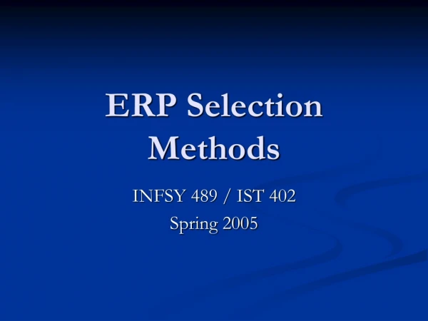 ERP Selection Methods