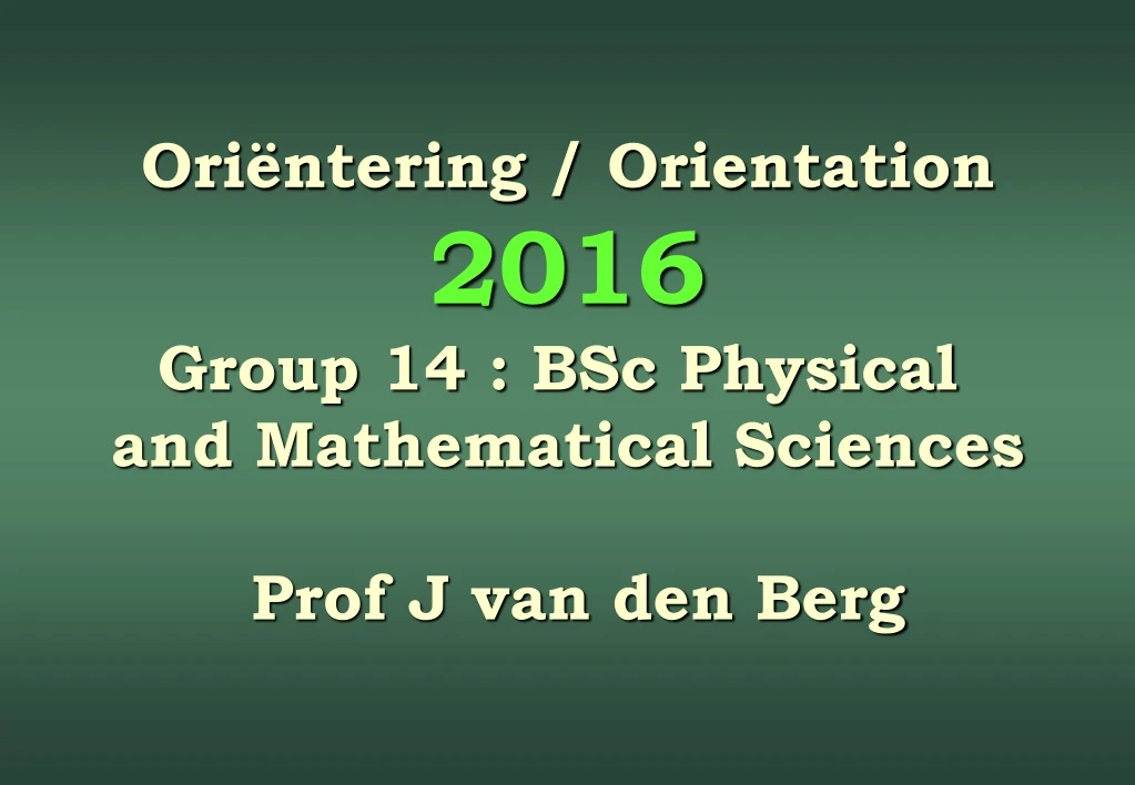 ori ntering orien tation 2 016 group